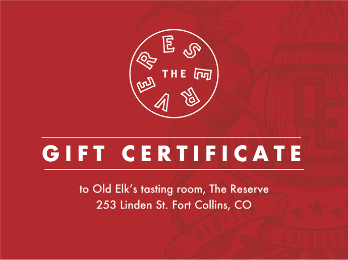 The Reserve By Old Elk Gift Certificate